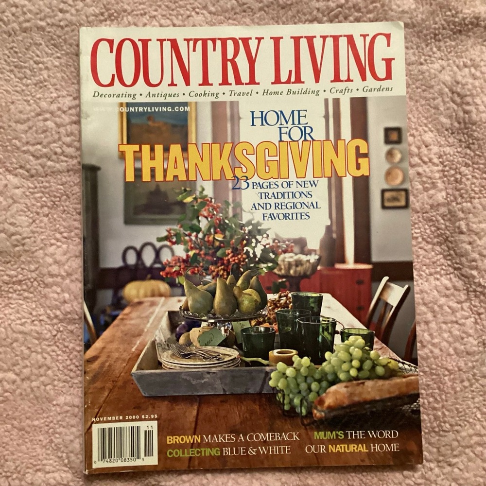 Nov 2000 Country Living Magazine Vintage Thanksgiving Decor & Recipes